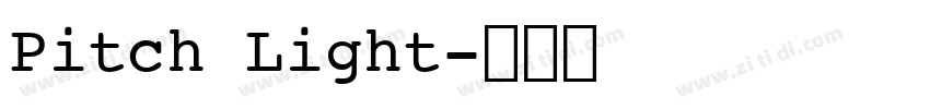 Pitch Light字体转换